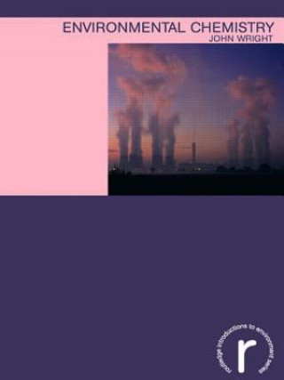 Könyv Environmental Chemistry John Wright