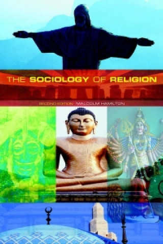 Könyv Sociology of Religion Malcolm Hamilton