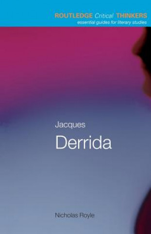 Kniha Jacques Derrida Nicholas Royle