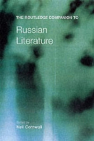 Kniha Routledge Companion to Russian Literature Neil Cornwell