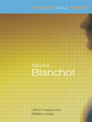 Könyv Maurice Blanchot Ullrich Haase