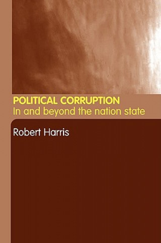 Kniha Political Corruption Robert Harris
