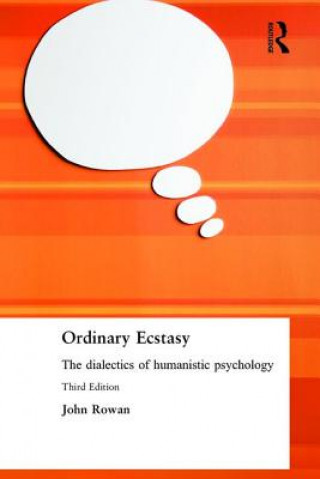 Kniha Ordinary Ecstasy John Rowan