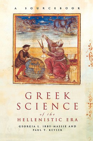 Könyv Greek Science of the Hellenistic Era Georgia Irby-Massie