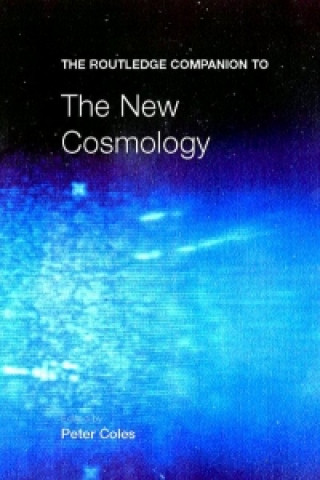 Книга Routledge Companion to the New Cosmology Peter Coles