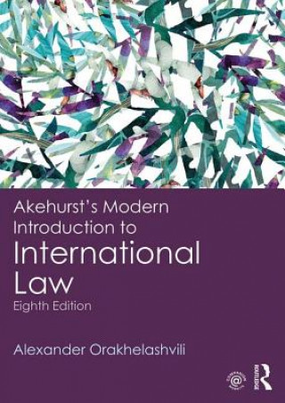 Carte Akehurst's Modern Introduction to International Law Peter Malanczuk