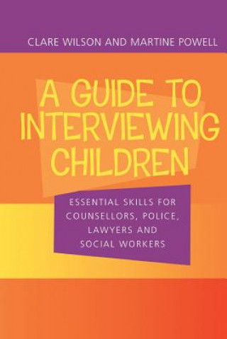 Kniha Guide to Interviewing Children Martine Powell