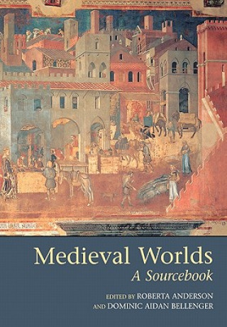 Книга Medieval Worlds Roberta Anderson
