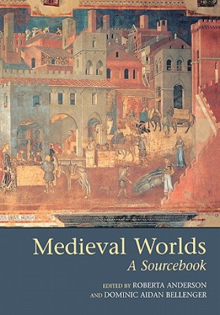 Knjiga Medieval Worlds Roberta Anderson