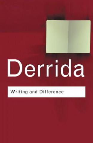 Kniha Writing and Difference Jacques Derrida