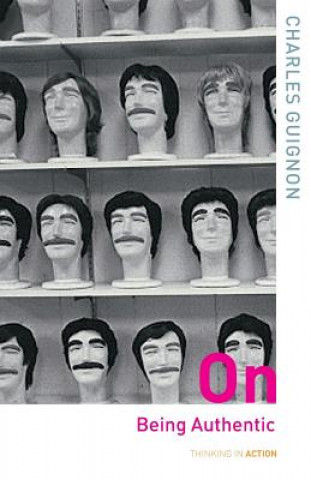 Book On Being Authentic Charles Guignon
