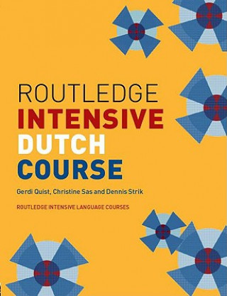 Kniha Routledge Intensive Dutch Course Gerdi Quist