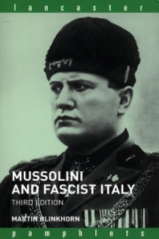 Buch Mussolini and Fascist Italy Martin Blinkhorn