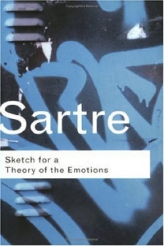 Kniha Sketch for a Theory of the Emotions Jean Paul Sartre