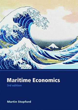 Kniha Maritime Economics 3e Martin Stopford