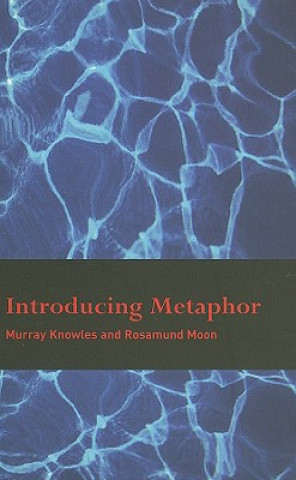 Könyv Introducing Metaphor Murray Knowles