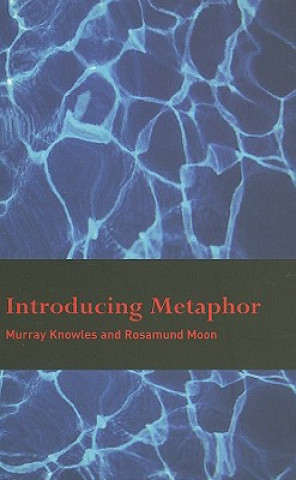 Kniha Introducing Metaphor Murray Knowles