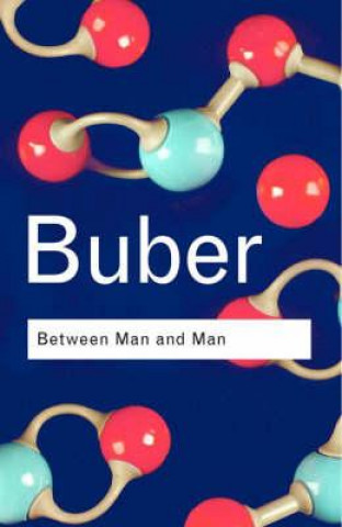 Książka Between Man and Man Martin Buber