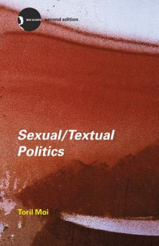 Książka Sexual/Textual Politics Toril Moi