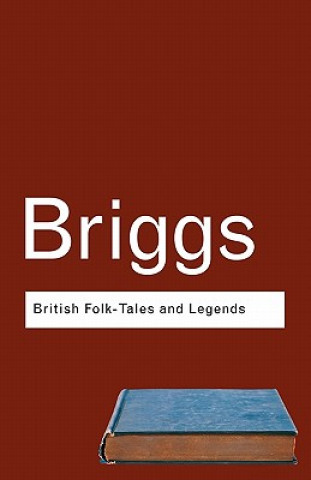 Książka British Folk Tales and Legends Katharine M. Briggs