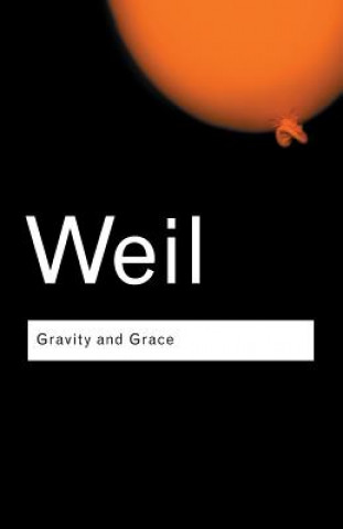Book Gravity and Grace Simone Weil