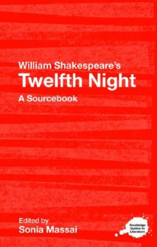 Book William Shakespeare's Twelfth Night Sonia Massai