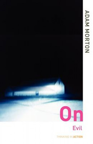 Book On Evil Adam Morton