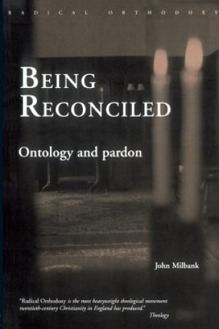 Buch Being Reconciled John Milbank