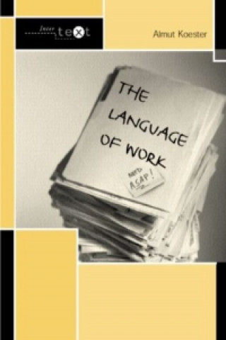 Kniha Language of Work Almut Koester
