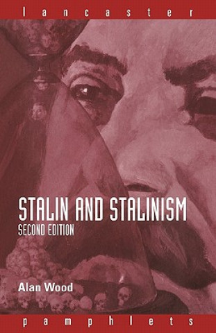 Book Stalin and Stalinism Alan Wood