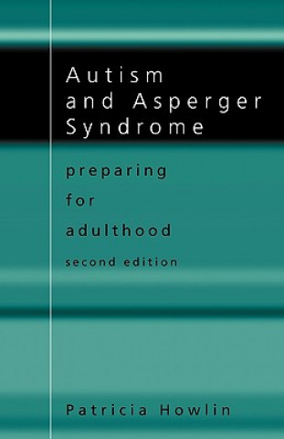 Könyv Autism and Asperger Syndrome Patricia Howlin
