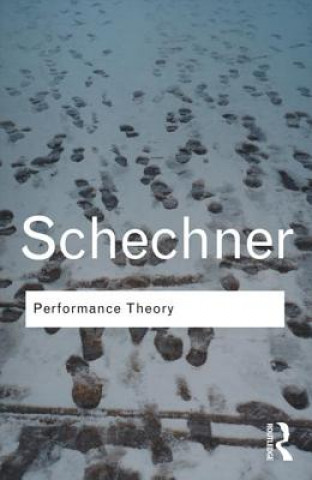 Carte Performance Theory Richard Schechner