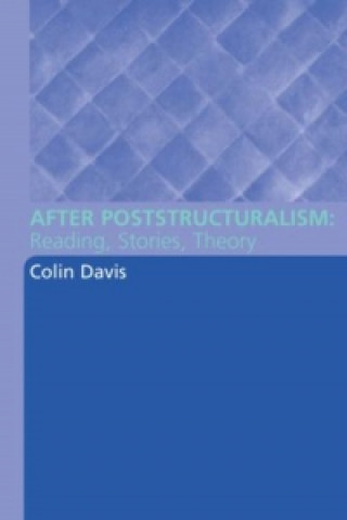 Kniha After Poststructuralism Colin Davis