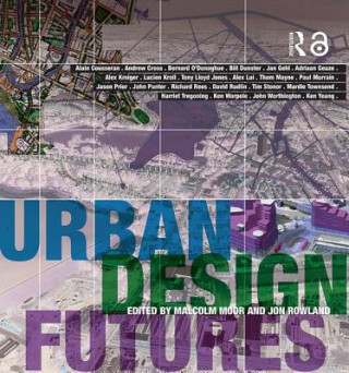 Carte Urban Design Futures Malcolm Moor