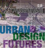 Könyv Urban Design Futures Malcolm Moor