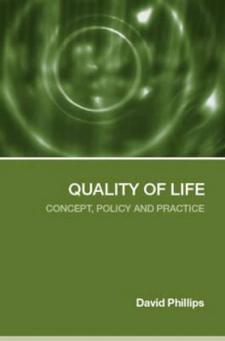 Kniha Quality of Life David Phillips