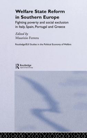 Kniha Welfare State Reform in Southern Europe Maurizio Ferrera