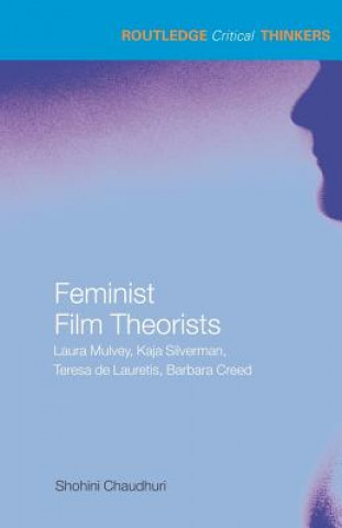 Knjiga Feminist Film Theorists Laura Mulvey