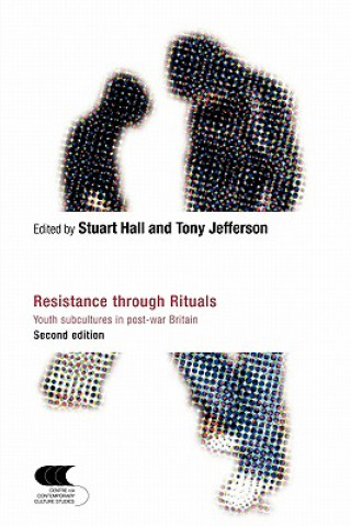 Książka Resistance Through Rituals Stuart Hall