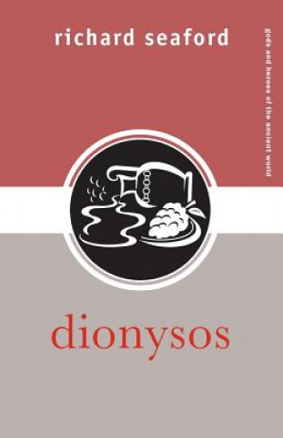 Kniha Dionysos Richard Seaford