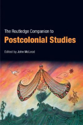 Carte Routledge Companion To Postcolonial Studies John McLeod