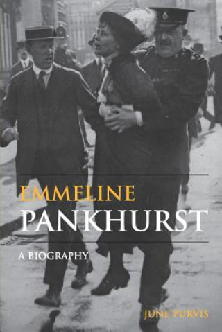 Könyv Emmeline Pankhurst June Purvis