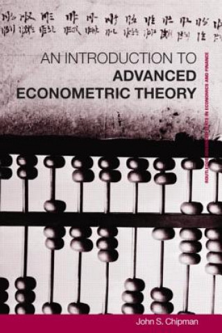 Книга Advanced Econometric Theory John S Chipman