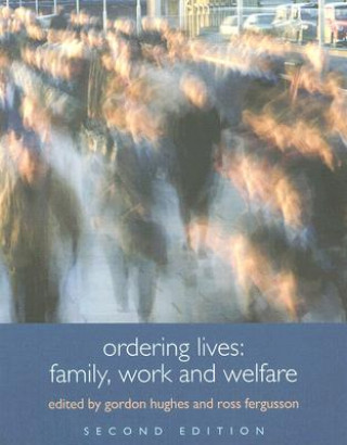 Knjiga Ordering Lives Ross Fergusson