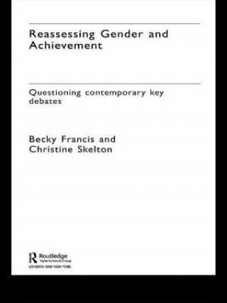 Carte Reassessing Gender and Achievement Becky Francis
