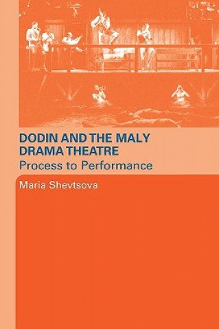 Książka Dodin and the Maly Drama Theatre Maria Shevtsova