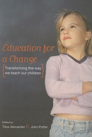 Kniha Education for a Change Titus Alexander