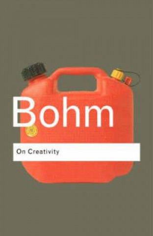 Kniha On Creativity David Böhm