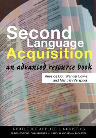 Kniha Second Language Acquisition Kees de Bot