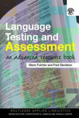 Kniha Language Testing and Assessment Fulcher